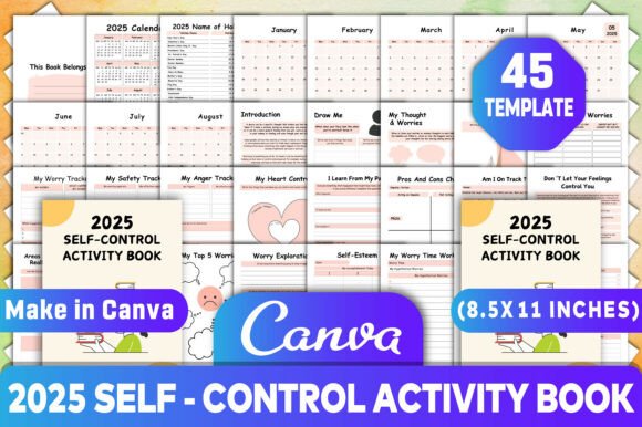 2025 Self-Control Activity Book: A Print-Ready, Fully Customizable KDP Interior for Emotional Growth & Daily Resilience